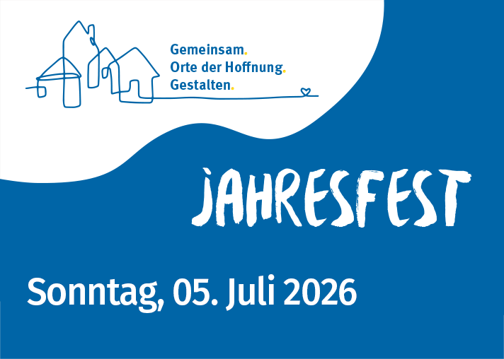 Jahresfest am 06. Juli 2026